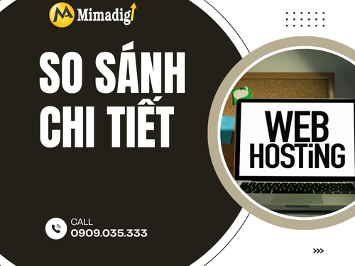 Shared Hosting vs VPS vs Cloud Hosting: So sánh chi tiết cùng mimadigi