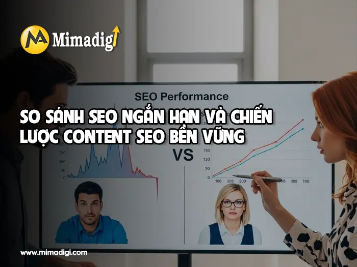Chiến Lược Content SEO Toàn Diện – Nền Tảng Phát Triển Website Bền Vững tại mimadigi