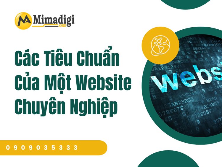 Các Tiêu Chuẩn Của Một Website Chuyên Nghiệp