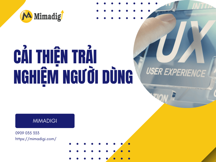 Cải Thiện Trải Nghiệm Người Dùng tại MIMA