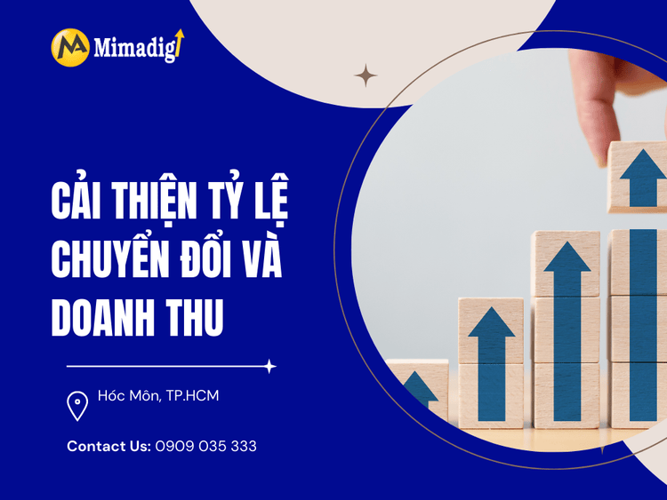 Cải thiện tỷ lệ chuyển đổi và doanh thu tại MIMA