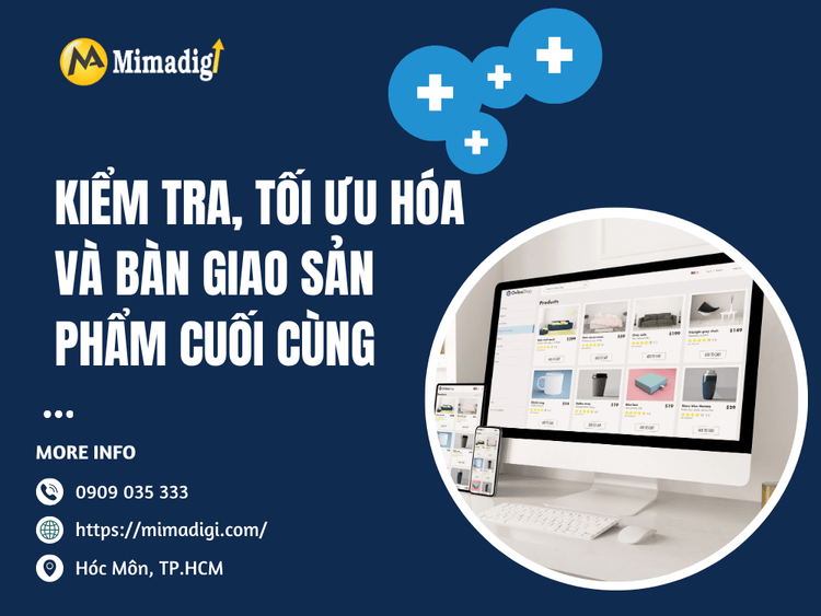 Test, Optimize and Hand Over the Final Product at MIMA