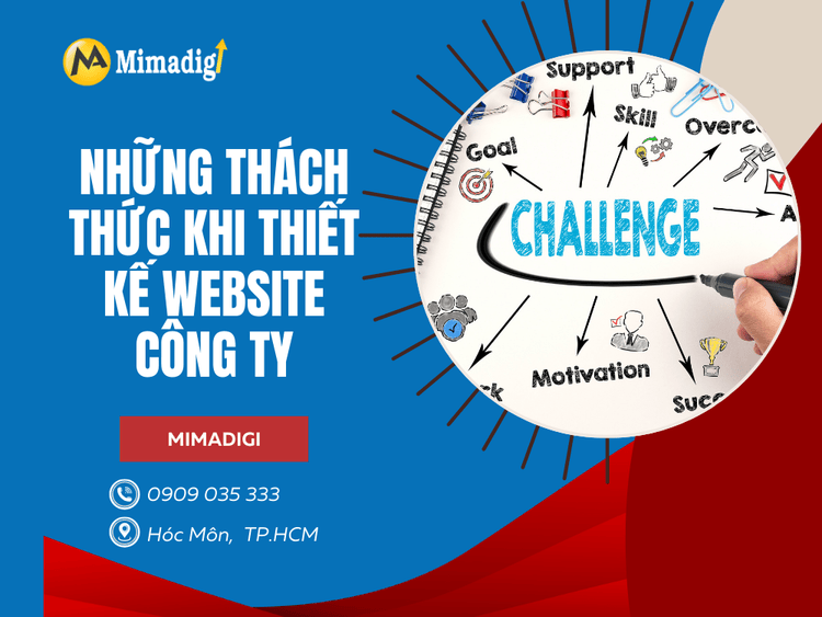 Những thách thức khi thiết kế website công ty tại MIMA
