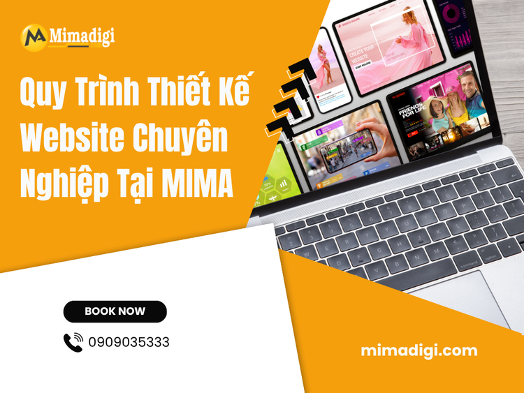 Quy Trình Thiết Kế Website Chuyên Nghiệp Tại MIMA Digital