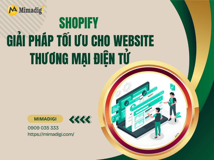 Shopify – The optimal solution for e-commerce websites at MIMA
