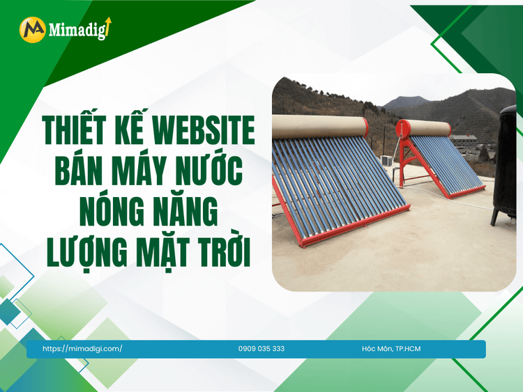 Solar Water Heater Website Design: Building a Strong Business Foundation at MIMA