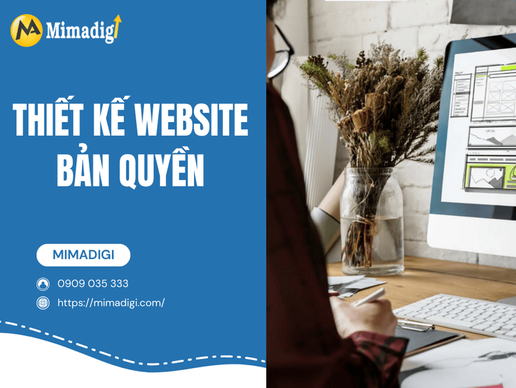 Thiết Kế Website Bản Quyền tại MIMA