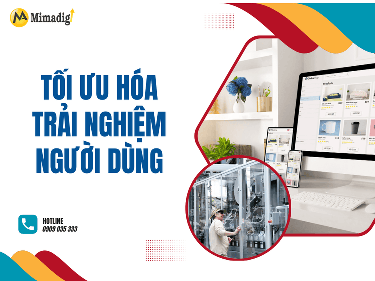 Tối Ưu Hóa Trải Nghiệm Người Dùng tại MIMA