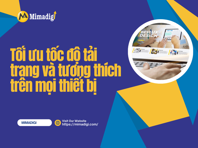Optimize Page Load Speed and Compatibility on All Devices at MIMA