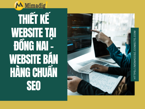 Website Design in Dong Nai – SEO-Optimized E-commerce Websites with mimadigi