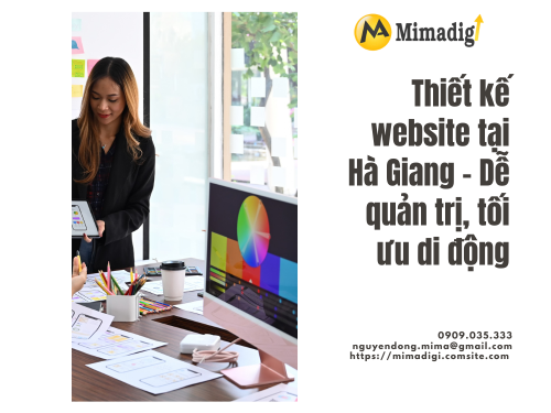 Website Design in Ha Giang – Easy to Manage, Mobile Optimized by mimadigi