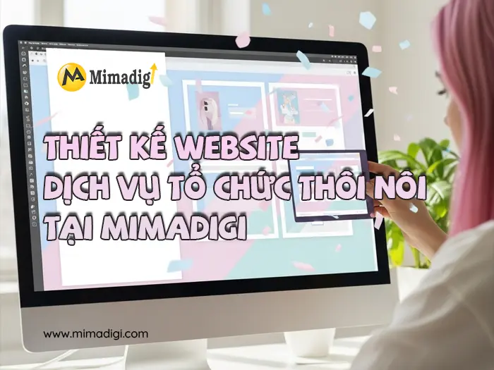 Thiết kế website dịch vụ tổ chức tiệc thôi nôi tại mimadigi