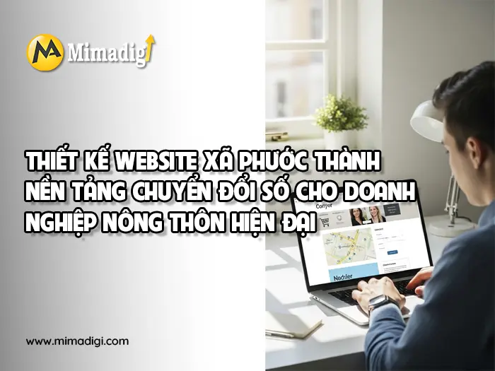 Website design in Phước Thành Commune at mimadigi