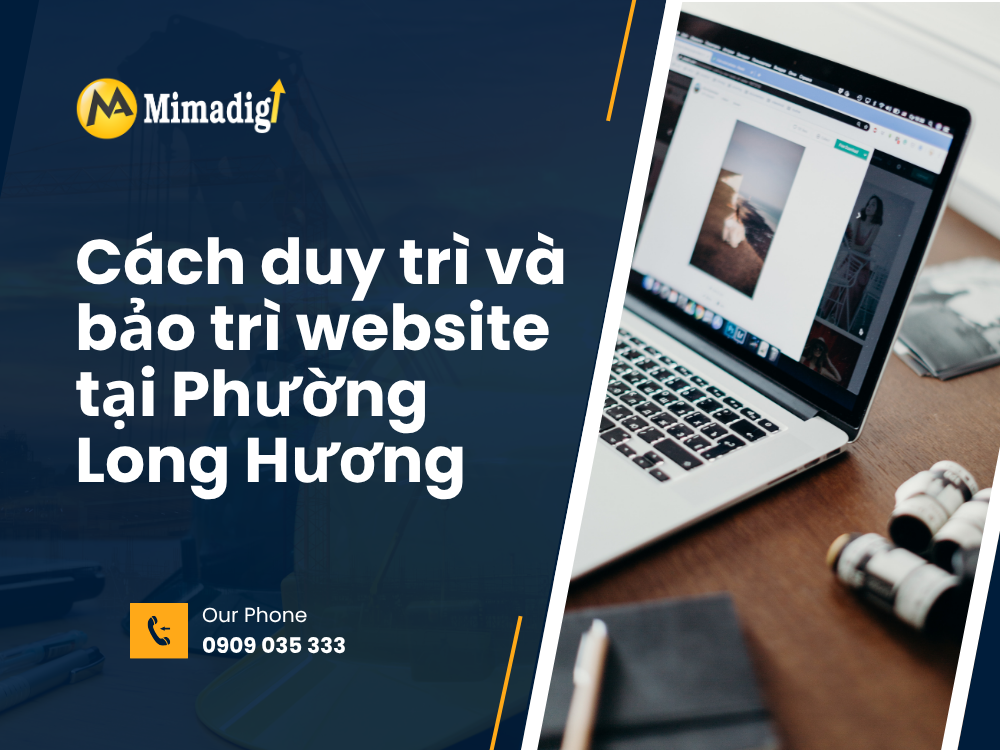 Cách duy trì và bảo trì website tại Phường Long Hương tại mima