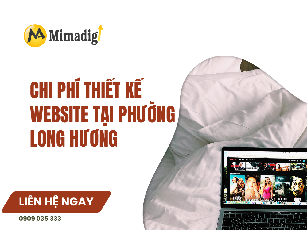 Chi phí thiết kế website tại Phường Long Hương tại mima
