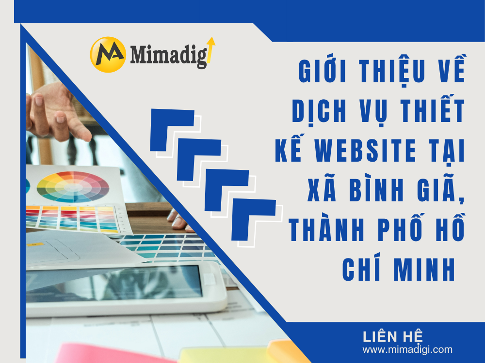 Giới thiệu về Dịch vụ Thiết kế Website tại Xã Bình Giã, Thành phố Hồ Chí Minh tại mima