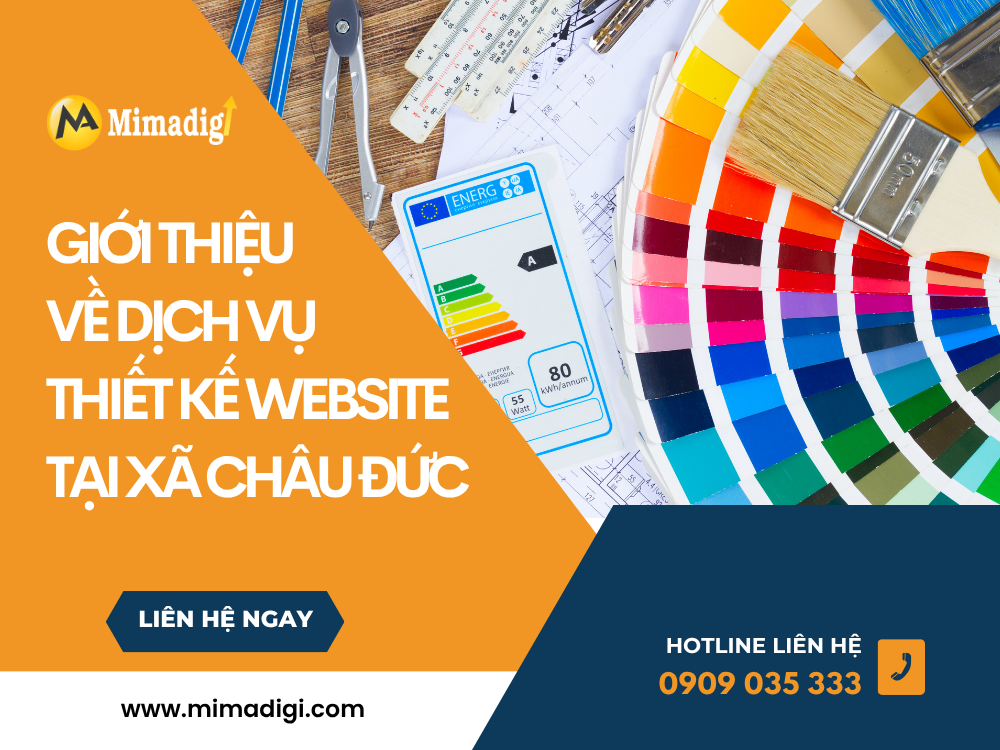 Giới thiệu về Dịch vụ Thiết kế Website tại Xã Châu Đức tại mima