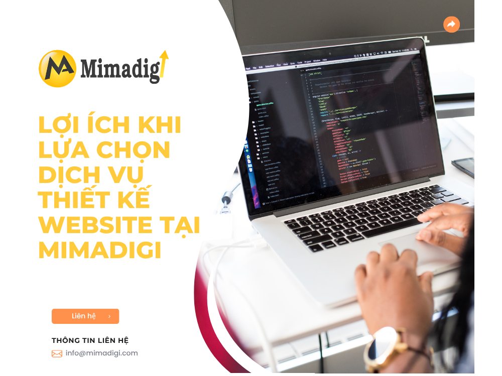 Lợi Ích Khi Lựa Chọn Dịch Vụ Thiết Kế Website tại MIMA