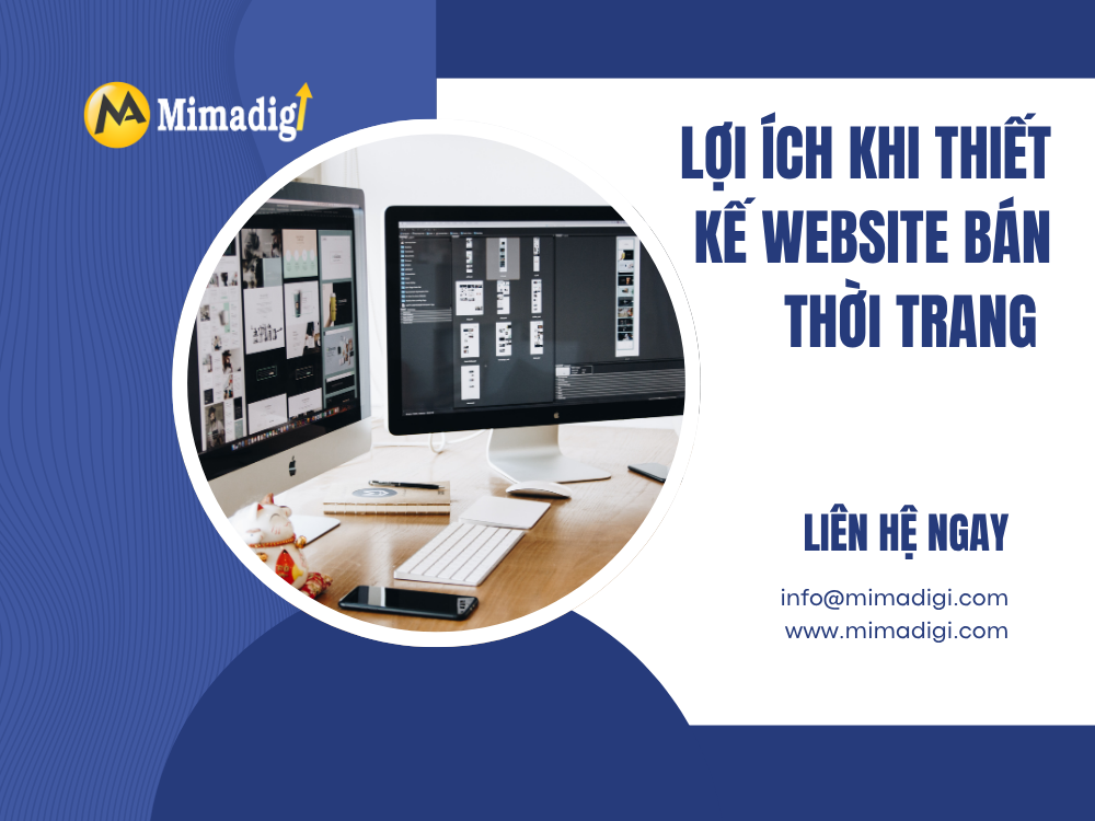 Lợi Ích Khi Thiết Kế Website Bán Thời Trang tại mima