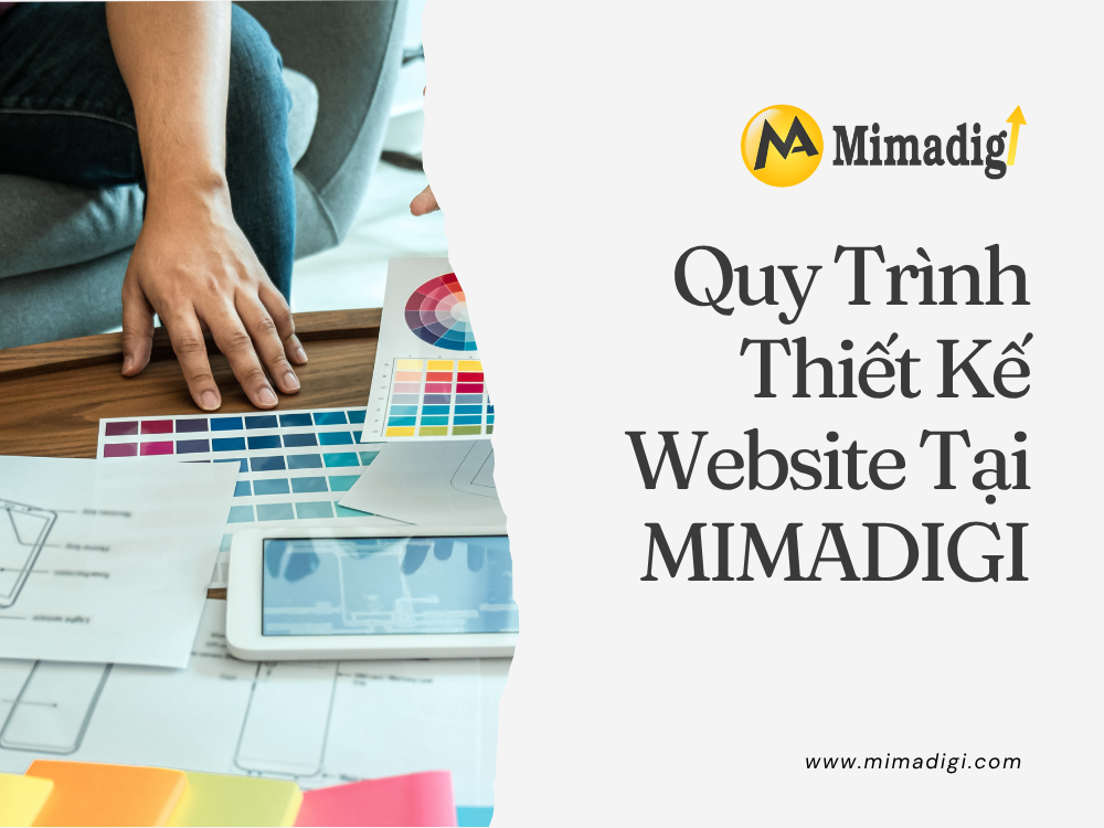 Quy Trình Thiết Kế Website Tại MIMA