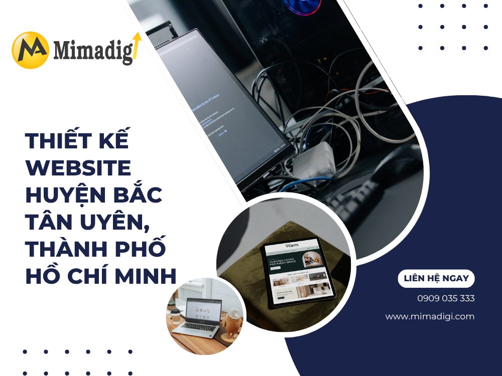 Thiết Kế Website Huyện Bắc Tân Uyên, Thành Phố Hồ Chí Minh: Giải Pháp Tối Ưu Cho Doanh Nghiệp tại mima