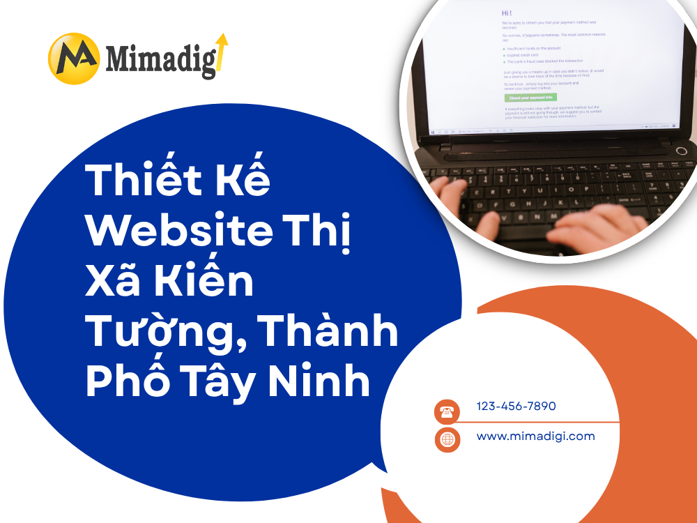 Thiết Kế Website Thị Xã Kiến Tường, Thành Phố Tây Ninh: Giải Pháp Tối Ưu Cho Doanh Nghiệp tại mima