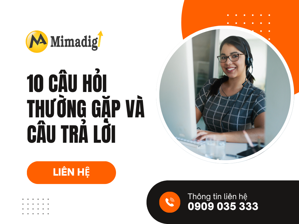 Các câu hỏi thường gặp tại mima