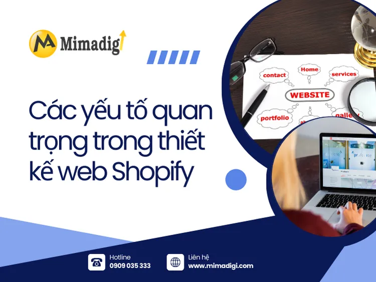 Các yếu tố quan trọng trong thiết kế web Shopify tại mima