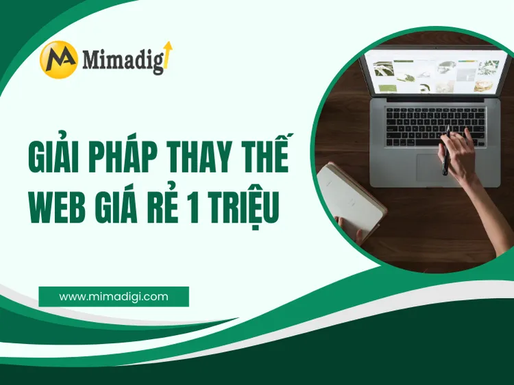 Giải pháp thay thế web giá rẻ 1 triệu tại mima
