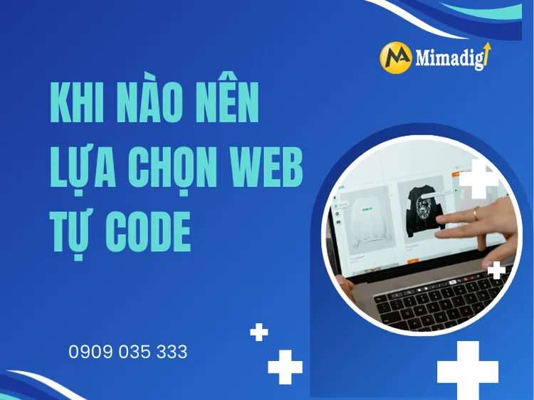 When to Choose Self-Coded Websites at mima
