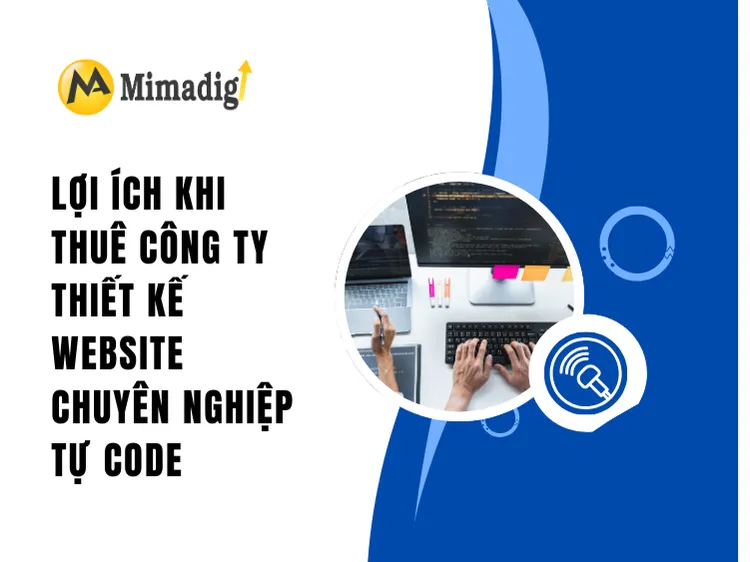 Benefits of Hiring a Professional Website Design Company at mima
