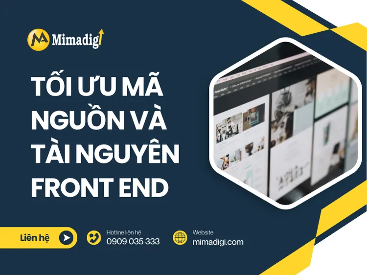 Optimize Code and Front-End Resources at mima