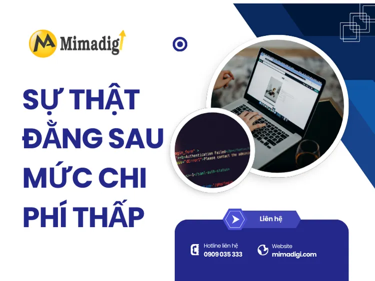 Web giá rẻ 1 triệu: Sự thật đằng sau mức chi phí thấp tại mima
