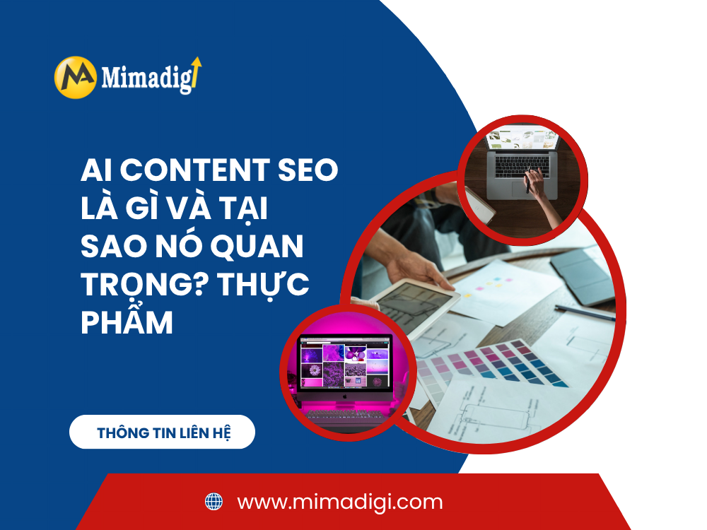 AI Content SEO Là Gì Và Tại Sao Nó Quan Trọng? tại mima