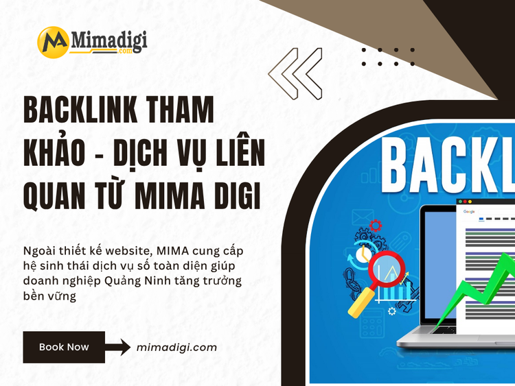 Backlink Tham Khảo – Dịch Vụ Liên Quan Từ MIMA Digi