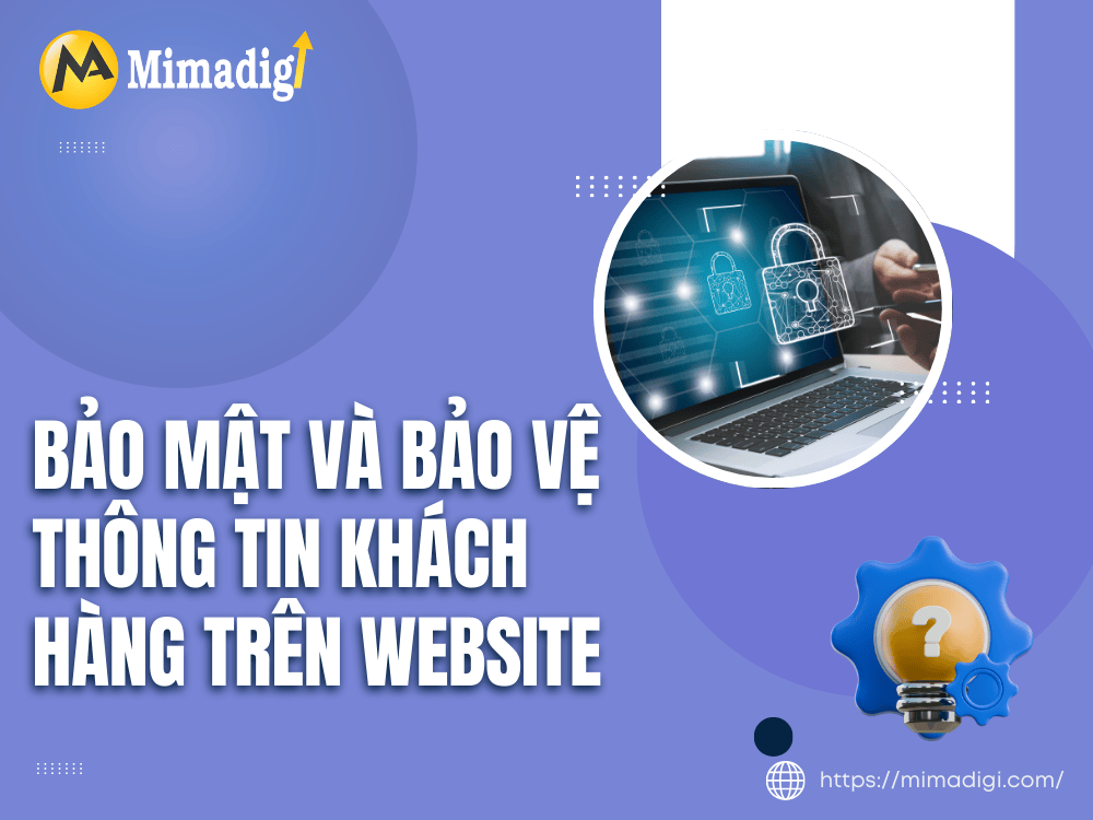Bảo mật và bảo vệ thông tin khách hàng trên website tại MIMA