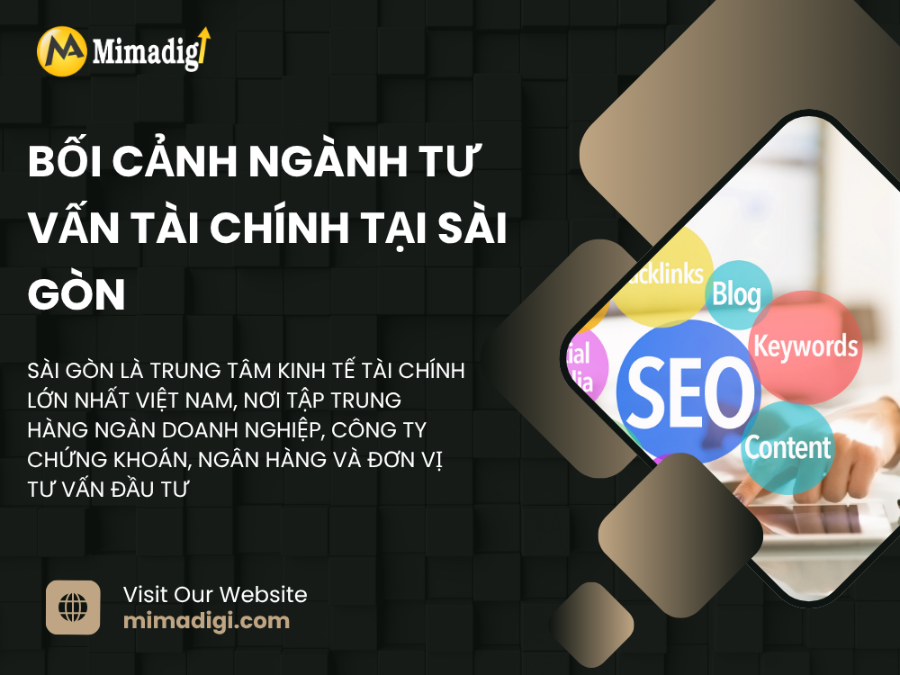 Financial Consulting Landscape in Saigon in mimadigi