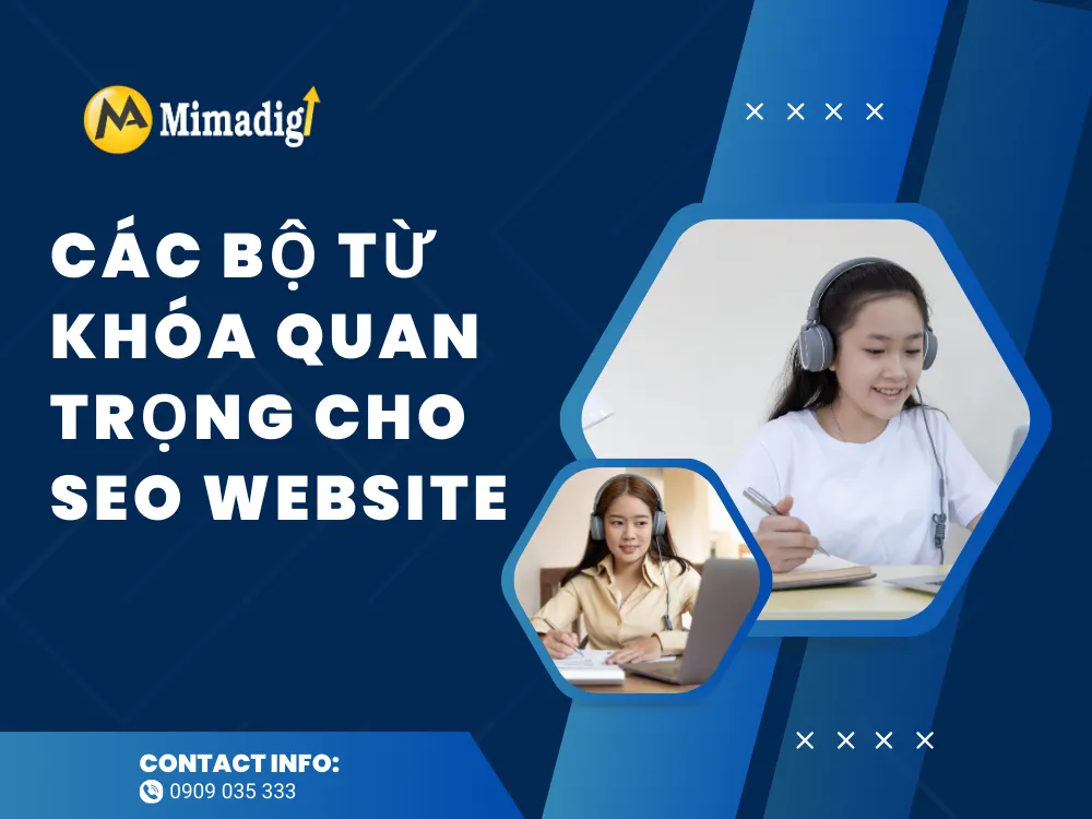 Các Bộ Từ Khóa Quan Trọng Cho SEO Website Đào Tạo Trực Tuyến tại mima