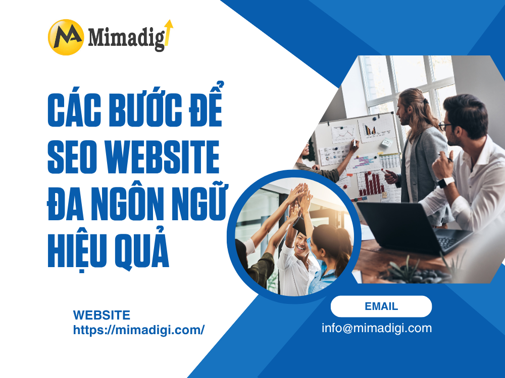 MIMA Và Giải Pháp SEO Đa Ngôn Ngữ: Đưa Website Việt Ra Thế Giới