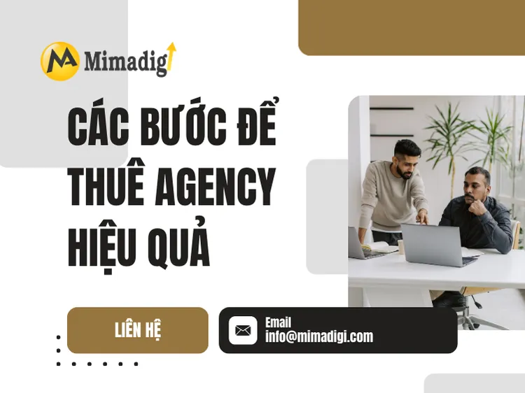 Steps to hire an effective agency at mima