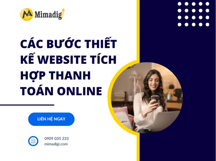 Các bước thiết kế website tích hợp thanh toán online tại mima