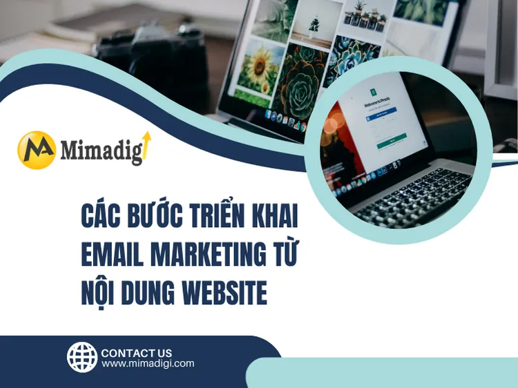 Các bước triển khai email marketing từ nội dung website tại mima