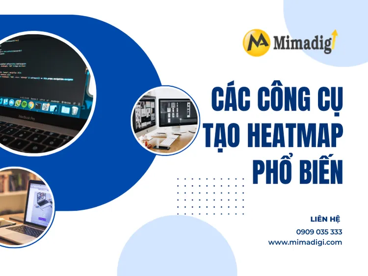 Các công cụ tạo heatmap phổ biến tại mima