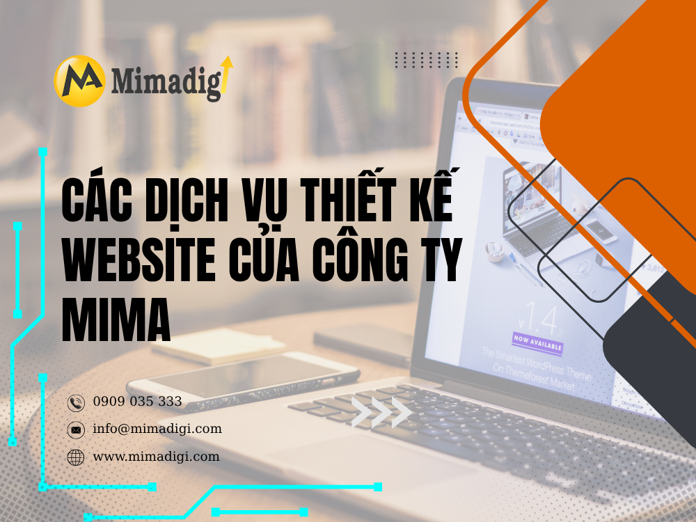 Các dịch vụ thiết kế website của Công Ty MIMA tại mima