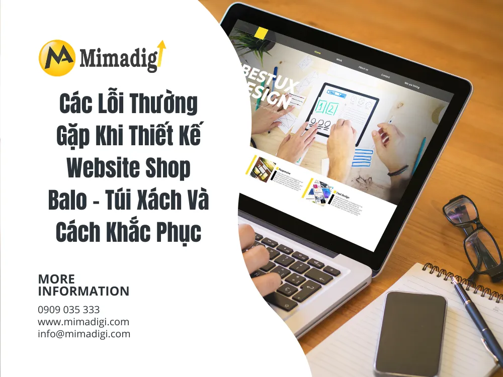 Các Lỗi Thường Gặp Khi Thiết Kế Website Shop Balo – Túi Xách Và Cách Khắc Phục tại mima