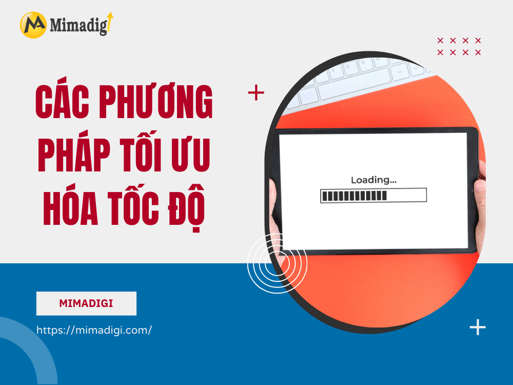Các phương pháp tối ưu hóa tốc độ tại MIMA