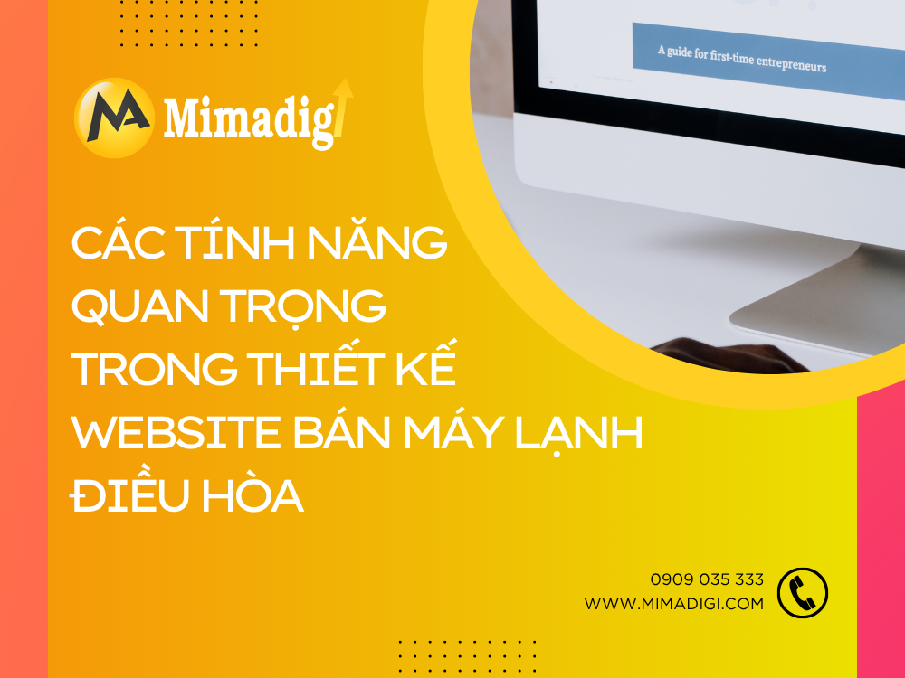 Các Tính Năng Quan Trọng Trong Thiết Kế Website Bán Máy Lạnh, Điều Hòa tại mima