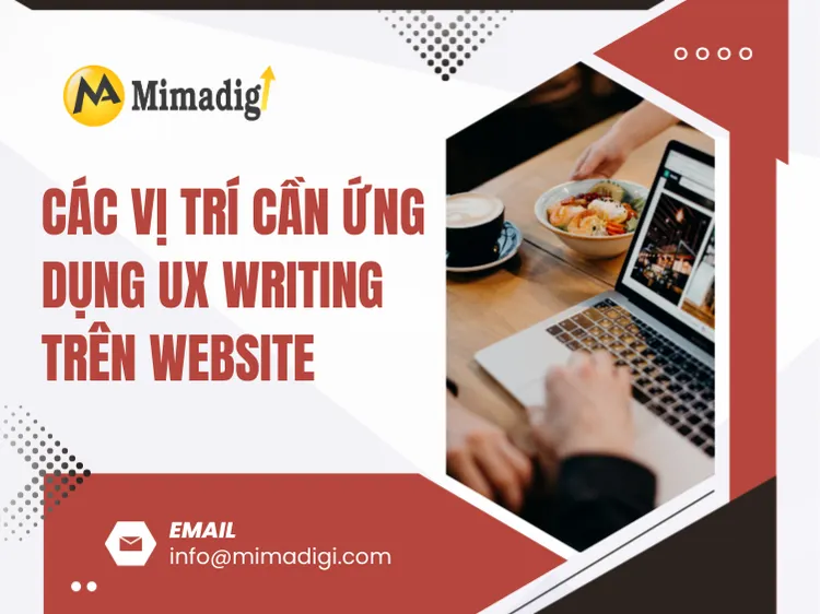 Các vị trí cần ứng dụng UX Writing trên website tại mima