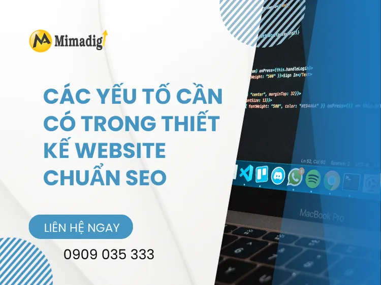 Các yếu tố cần có trong thiết kế website chuẩn SEO tại mima