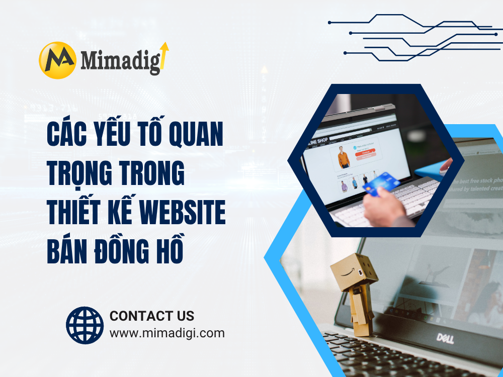 Các yếu tố quan trọng trong thiết kế website bán đồng hồ tại mima